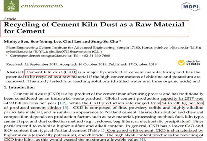 [시멘트 제조공정에서 배출되는 CKD 재활용 방안연구(Recyling of Cement Kiln Dust as a Raw Material for Cement)]는 산업통상자원부의 재원으로 한국에너지기술평가연구원(KETEP) 에너지개발기술사업의 지원을 받아 수행됐다. 